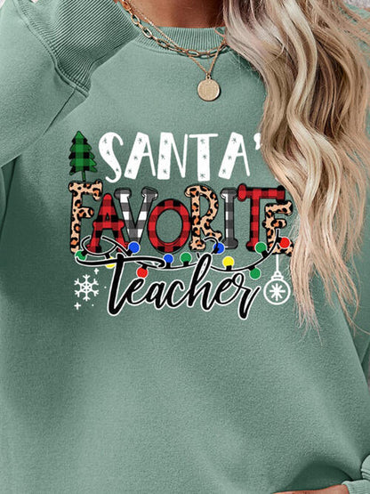 Santa's Favorite Teacher Sweatshirt