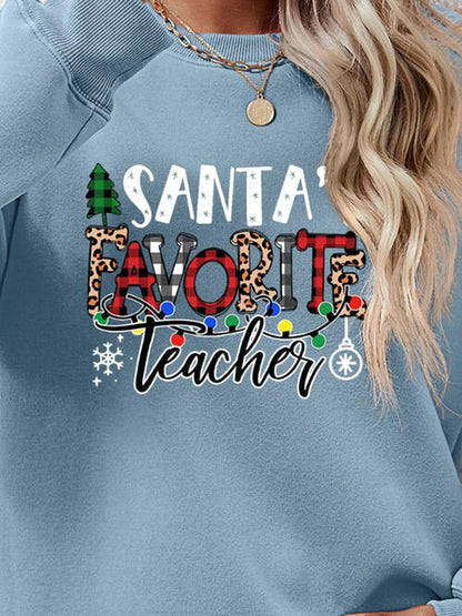 Santa's Favorite Teacher Sweatshirt