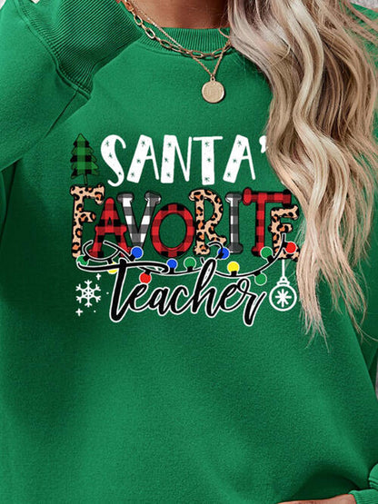 Santa's Favorite Teacher Sweatshirt