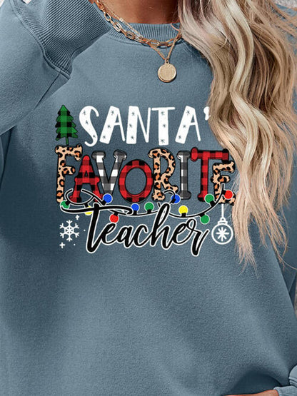 Santa's Favorite Teacher Sweatshirt